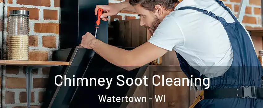  Chimney Soot Cleaning Watertown - WI