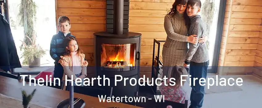  Thelin Hearth Products Fireplace Watertown - WI