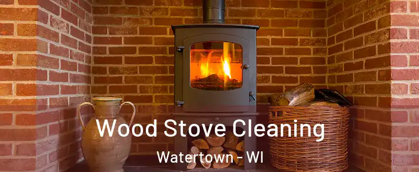  Wood Stove Cleaning Watertown - WI